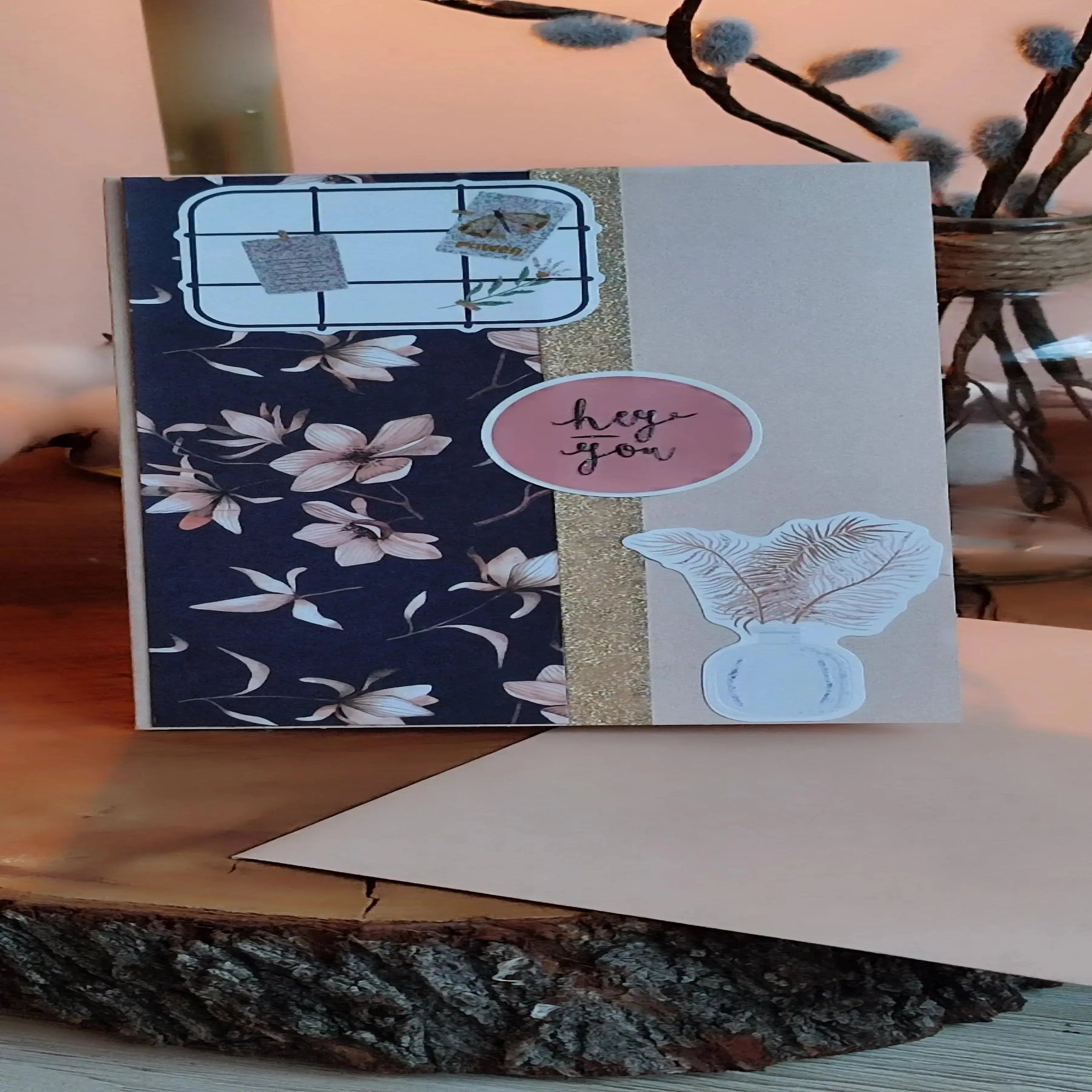 Carte artisanale florale tons naturels avec message hey you – Nos p’tits Bonheurs